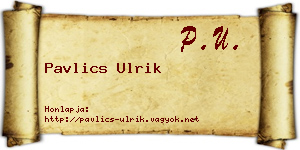 Pavlics Ulrik névjegykártya